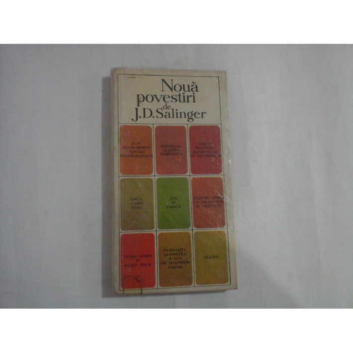 NOUA POVESTIRI - de J. D, SALINGER NOUA POVESTIRI - de J. D, SALINGER